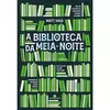 A BIBLIOTECA DA MEIA-NOITE - comprar online