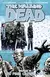 The Walking Dead - We Find Ourselves & A Larger World | Edições 85 ao 96