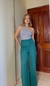 CALÇA PANTALONA - VERDE GARRAFA