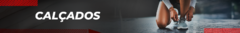 Banner da categoria CALÇADOS