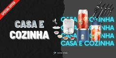 Banner da categoria Casa e Cozinha