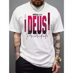 Camisa Masculina Deus Prioridade Blessed - comprar online