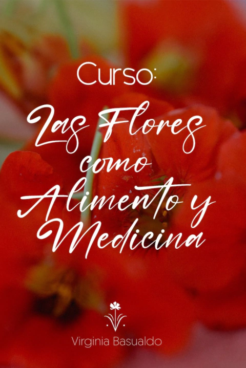 Las Flores como Alimento y Medicina - comprar online