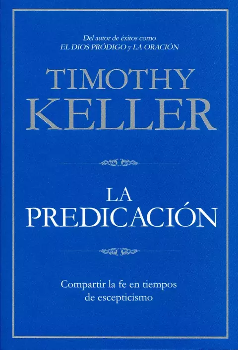 La Predicación - Timothy Keller