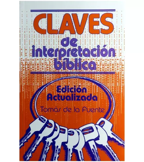 Claves de Interpretación - Tomás de la Fuente