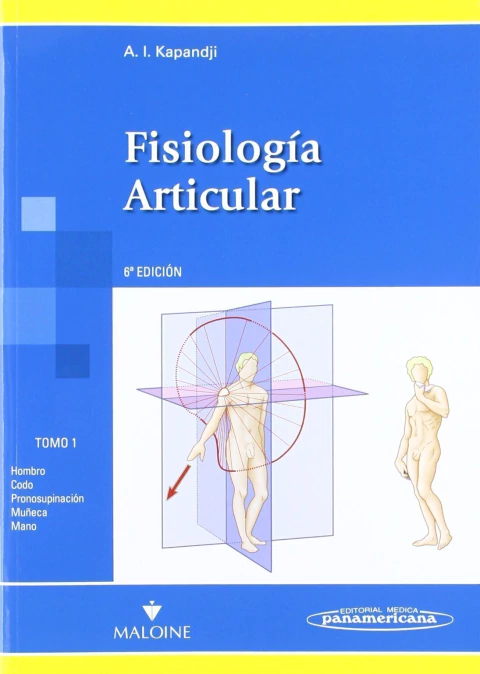 FISIOLOGIA ARTICULAR TOMO 1 6TA ED.
