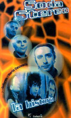 SODA STEREO LA HISTORIA