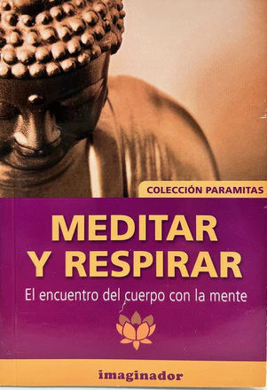 MEDITAR Y RESPIRAR EL ENCUENTRO DEL CU