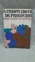A Crespa Chuva da Primavera - Autor: Sarah P. de Las Dasas (1979) [usado]