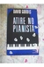 Atire no Pianista - Autor: David Goodis (1985) [usado]