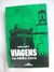 Viagens na Minha Terra - Autor: Almeida Garrett (2013) [usado]