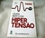 Saúde - Viver bem com Hipertensão - Autor: Dr. Luiz Bortolotto (2012) [usado]