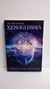 Xenoglossia - Novos Estudos Cientificos - Autor: Ian Stevenson (2012) [usado]