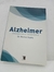 Alzheimer: Diagnóstico e Tratamento - Autor: Dr. Norton Sayeg [seminovo]