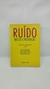 Ruído: Riscos e Prevenção - Autor: Ubiratan de Paula Santos (1994) [usado]