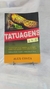 Tatuagens de a - Z - Tudo o que Voce Sempre Quis Saber sobre Tatuagens... - Autor: Alex Costa (2011) [usado]