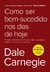 Como Ser Bem-sucedido nos Dias de Hoje - Autor: Dale Carnegie (2023) [novo]