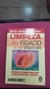 Limpeza do Fígado e da Vesícula - Autor: Andreas Moritz (2017) [usado]