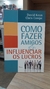 Como Fazer Amigos e Influenciar os Lucros - Autor: David Kean e Chris Cowpe (2011) [usado] - comprar online