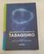 Atualização no Tratamento do Tabagismo - Autor: Analice de Paula Gigliotti e Sabrina Presman (2006) [usado]