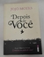 Depois de Voce - Autor: Jojo Moyes (2016) [usado]