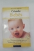 Criando Bebes - Autor: Howard Chilton (2009) [usado]
