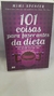 101 Coisas para Fazer Antes da Dieta - Autor: Mimi Spencer (2011) [novo]