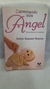 Conversando com Angel - Autor: Evelyn Elsaesser-valarino (2009) [usado]