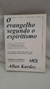 O Evangelho Segundo o Espiritismo - Autor: Kardec, Allan (2008) [usado]