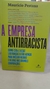 A Empresa Antirracista - Autor: Mauricio Pestana (2021) [usado]