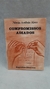 Compromissos Adiados - Autor: Nércio Antônio Alves (1987) [usado]