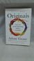 Originais Como os Inconformistas Mudam o Mundo - Autor: Adam Grant (2017) [usado]