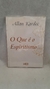 O que é o Espiritismo - Autor: Allan Kardec (2009) [usado]