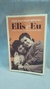 Elis e Eu: 11 Anos, 6 Meses e 19 Dias com Minha Mãe - Autor: João Marcello Boscoli (2019) [usado]