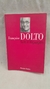 Tudo é Linguagem - Autor: Françoise Dolto (2002) [usado]