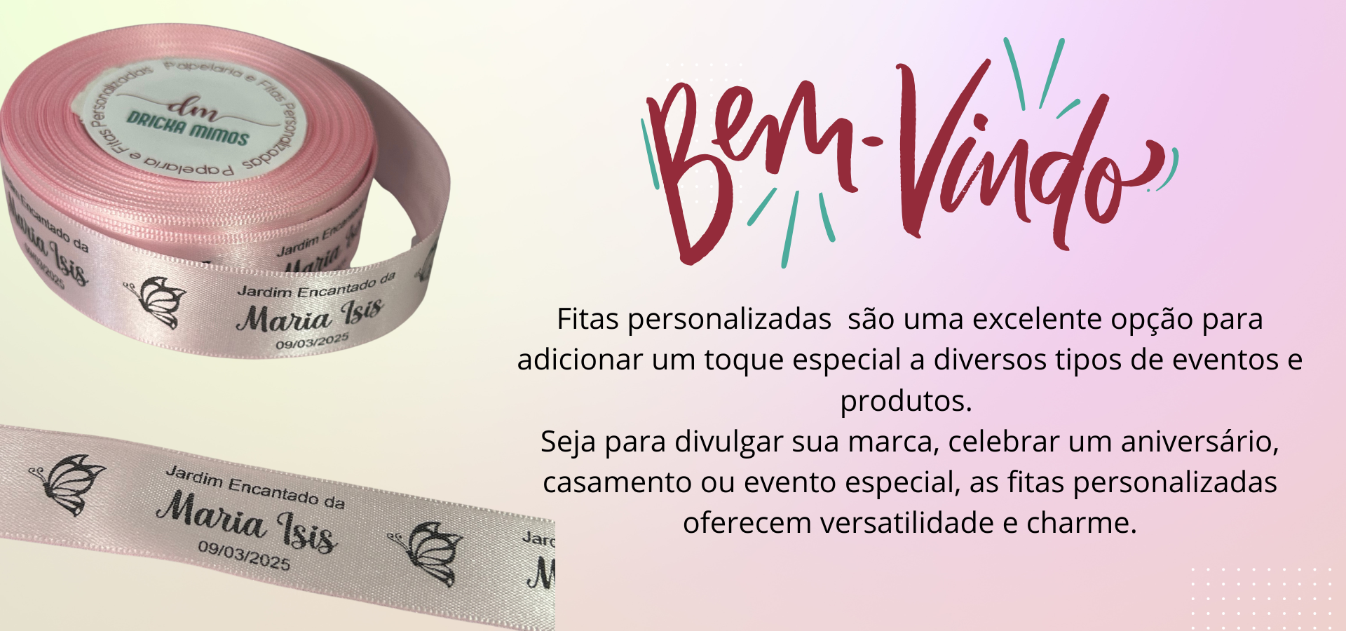 Imagem do banner rotativo Dricka Mimos