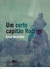 Certo Capitão Rodrigo, um - Autor: Verissimo, Erico (2005) [usado]