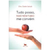 Tudo Posso, Mas Nem Tudo Me Convem - Autor: Gisela Savioli (2013) [novo]