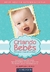 Criando Bebes - Autor: Howard Chilton (2015) [usado]