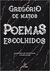 Poemas Escolhidos - Autor: Matos, Gregório de (2019) [novo]