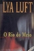 O Rio do Meio - Autor: Lya Luft (1996) [usado]
