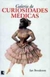Galeria de Curiosidades Médicas - Autor: Jan Bondeson (2000) [novo]
