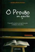 O Provão em Questão - Autor: Ieda Maria Munhós Benedetti (2003) [usado]