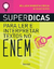 Superdicas de Interpretação de Texto no Enem - Autor: William Roberto Cereja / Ciley Cleto (2018) [usado]