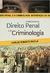 Introdução do Direito Penal e À Criminologia - Autor: Carlos Roberto Bacila (2016) [novo]