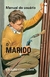 Como Lidar - Manual do Usuario - o Marido - Autor: Editora Intrínseca (2016) [novo]