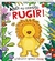 Agora Eu Consigo Rugir! o Leao Leonel Aprende a Rugir - Autor: Anna Clothie (2017) [usado]