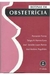 Rotinas em Obstetrícia - 4° Edição - Autor: Fernando Freitas e Outros (2001) [usado]