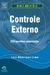 Controle Externo - 310 Questões Comentadas - Autor: Luiz Henrique Lima (2008) [usado]