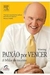 Paixão por Vencer - a Biblia do Sucesso - Autor: Jack Welch (2005) [usado]